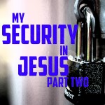 security_in_jesus_pt2